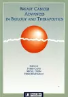 Breast Cancer Advances in Biology & Therapeutics cover