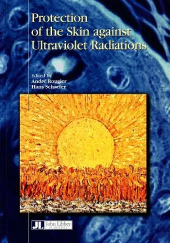 Protection of the Skin Against Ultraviolet Radiations cover