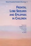 Frontal Lobe Seizures & Epilepsies in Children cover
