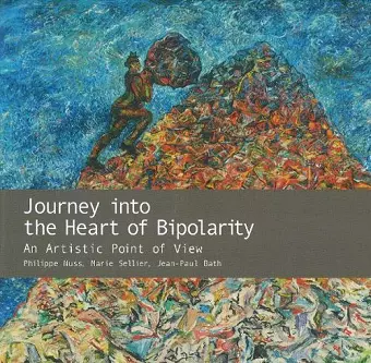 Journey into the Heart of Bipolarity cover