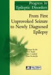 From First Unprovoked Seizure to Newly Diagnosied Epilepsy cover