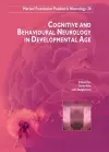 Cognitive & Behavioural Neurology in Developemental Age cover