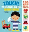 Touch! My Big Touch-and-Feel Word Book cover