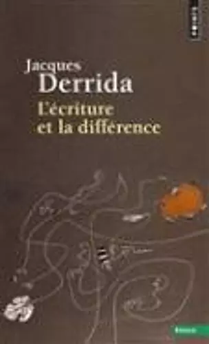 L'ecriture et la difference cover