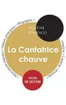 Fiche de lecture La Cantatrice chauve (Étude intégrale) cover