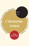 Fiche de lecture L'Arrache-coeur (Étude intégrale) cover