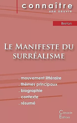 Fiche de lecture Le Manifeste du surréalisme de André Breton (Analyse littéraire de référence et résumé complet) cover