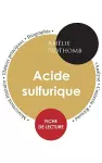 Fiche de lecture Acide sulfurique (Étude intégrale) cover