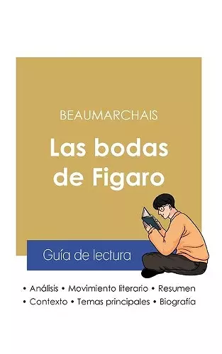 Guía de lectura Las bodas de Figaro de Beaumarchais (análisis literario de referencia y resumen completo) cover