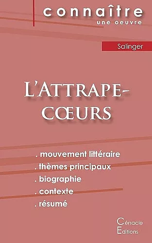 Fiche de lecture L'Attrape-coeurs de Salinger (analyse littéraire de référence et résumé complet) cover