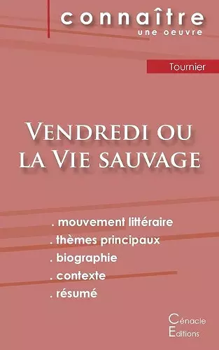 Fiche de lecture Vendredi ou la Vie sauvage de Michel Tournier (analyse littéraire de référence et résumé complet) cover