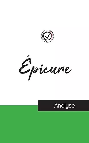 Épicure (étude et analyse complète de sa pensée) cover