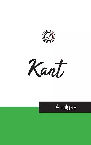 Emmanuel Kant (étude et analyse complète de sa pensée) cover