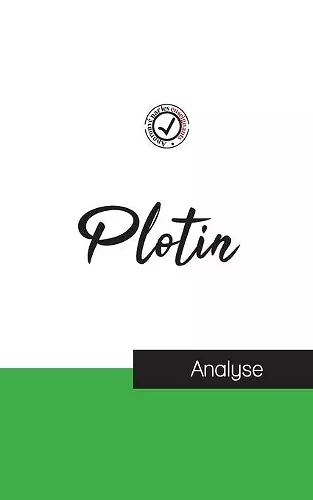 Plotin (étude et analyse complète de sa pensée) cover