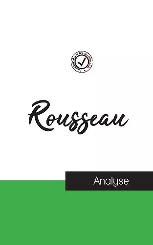 Jean-Jacques Rousseau (étude et analyse complète de sa pensée) cover