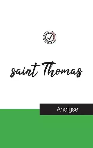 saint Thomas (étude et analyse complète de sa pensée) cover