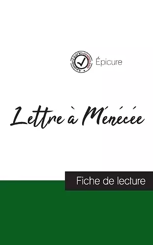 Lettre à Ménécée de Épicure (fiche de lecture et analyse complète de l'oeuvre) cover