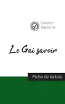 Le Gai savoir de Nietzsche (fiche de lecture et analyse complète de l'oeuvre) cover