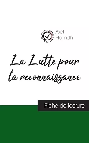 La Lutte pour la reconnaissance de Axel Honneth (fiche de lecture et analyse complète de l'oeuvre) cover