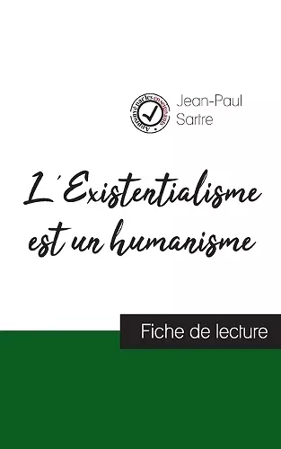 L'Existentialisme est un humanisme de Jean-Paul Sartre (fiche de lecture et analyse complète de l'oeuvre) cover