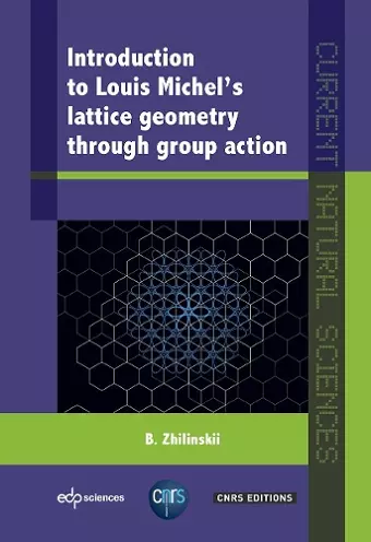 Introduction to Louis Michel's lattice geometry through group action cover