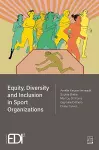 Equity, Diversity and Inclusion in Sport Organizations cover