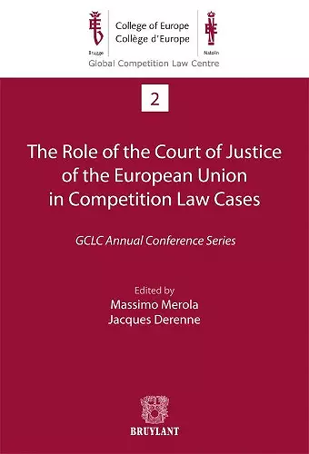 The Role of the Court of Justice of the European Union in Competition Law Cases cover