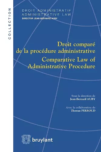 Droit comparé de la procédure administrative / Comparative Law of Administrative Procedure cover