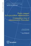 Droit comparé de la procédure administrative / Comparative Law of Administrative Procedure cover