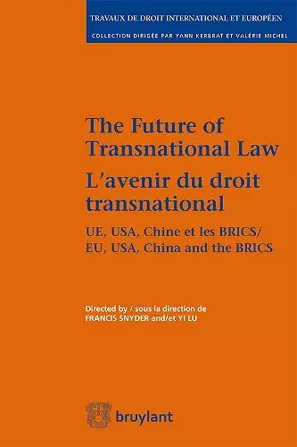 The Future of Transnational Law / L'Avenir du Droit Transnational cover