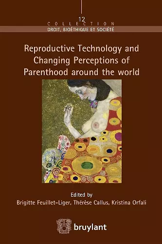 Reproductive Technology and Changing Perceptions of Parenthood around the world cover