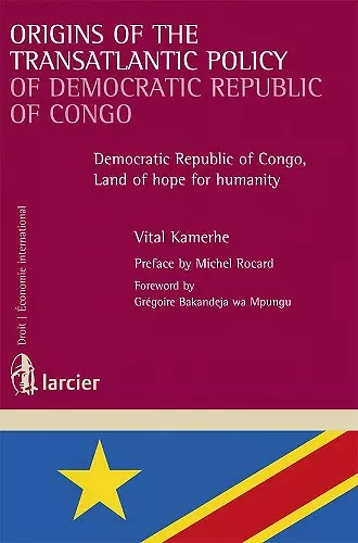 Origins of the Transatlantic Policy of Democratic Republic of Congo cover