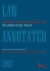 Weapons and International Law: the Arms Trade Treaty cover