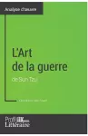 L'Art de la guerre de Sun Tzu (Analyse approfondie) cover