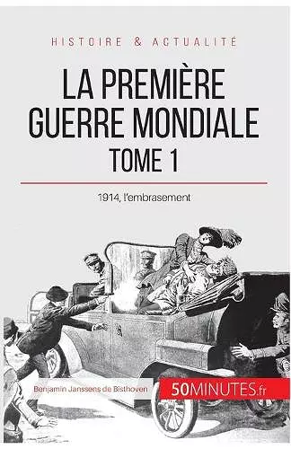 La Première Guerre mondiale (Tome 1) cover