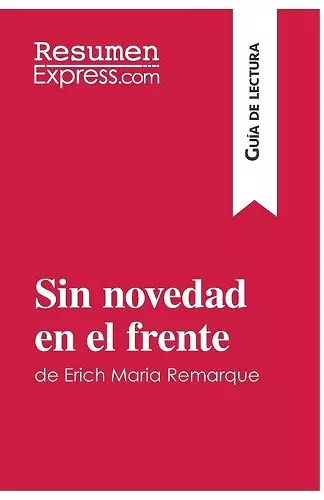 Sin novedad en el frente de Erich Maria Remarque (Guía de lectura) cover