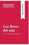 Las flores del mal de Charles Baudelaire (Guía de lectura) cover