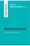 Brave New World by Aldous Huxley (Book Analysis) cover