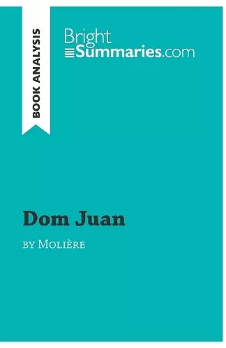 Dom Juan by Molière (Book Analysis) cover