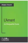 L'Amant de Marguerite Duras (Analyse approfondie) cover