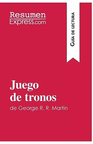 Juego de tronos de George R. R. Martin (Guía de lectura) cover