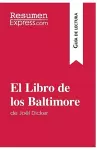 El Libro de los Baltimore de Joël Dicker (Guía de lectura) cover