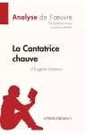 La Cantatrice chauve d'Eugène Ionesco (Analyse de l'oeuvre) cover