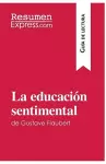 La educación sentimental de Gustave Flaubert (Guía de lectura) cover