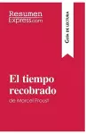 El tiempo recobrado de Marcel Proust (Guía de lectura) cover