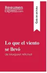 Lo que el viento se llevó de Margaret Mitchell (Guía de lectura) cover