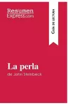 La perla de John Steinbeck (Guía de lectura) cover