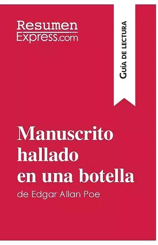 Manuscrito hallado en una botella de Edgar Allan Poe (Guía de lectura) cover