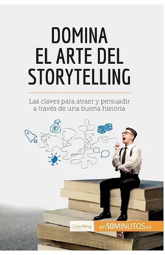 Domina el arte del storytelling cover