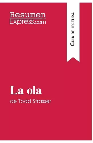 La ola de Todd Strasser (Guía de lectura) cover